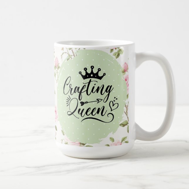 Crafting Queen Coffee Mug (Right)