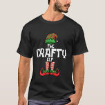 Crafty Elf Christmas Matching Family  T-Shirt<br><div class="desc">Crafty Elf Christmas Matching Family</div>