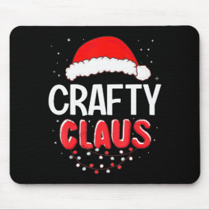 Crafty Santa Claus Christmas Matching Costume Mouse Pad