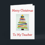 CRAFTY TREE FOR SPECIAL TEACHER AT CHRISTMAS HOLIDAY CARD<br><div class="desc">THIS CRAFTY TREE WILL PUT A SMILE ON "YOUR" TEACHER'S FACE THIS CHRISTMAS FOR SURE!</div>