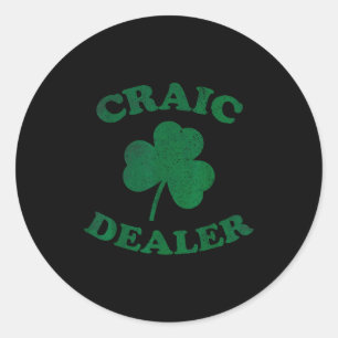 Craic Er Funny St. Patrick's Day Shamrock Tee  Classic Round Sticker