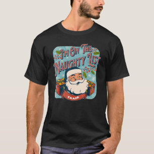 Craig Christmas Naughty List Santa xmas holiday T-Shirt