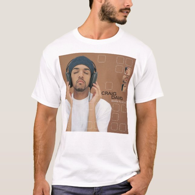 Craig David born to do it T-Shirt (Front)