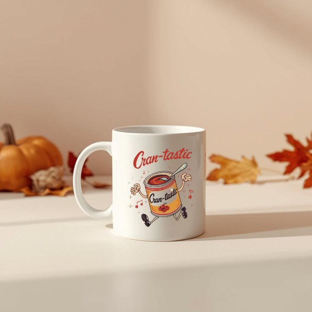 Cran-tastic - Funny Thanksgiving Cranberry Pun  Coffee Mug (Creator Uploaded)