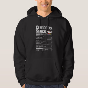 Cranberry Sauce Nutrition Thanksgiving Christmas F Hoodie