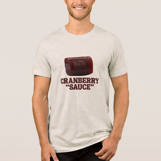 Cranberry "Sauce" Tri-Blend Shirt (Front)
