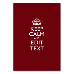 Cranberry Wine Burgundy Keep Calm and Your Text Table Number