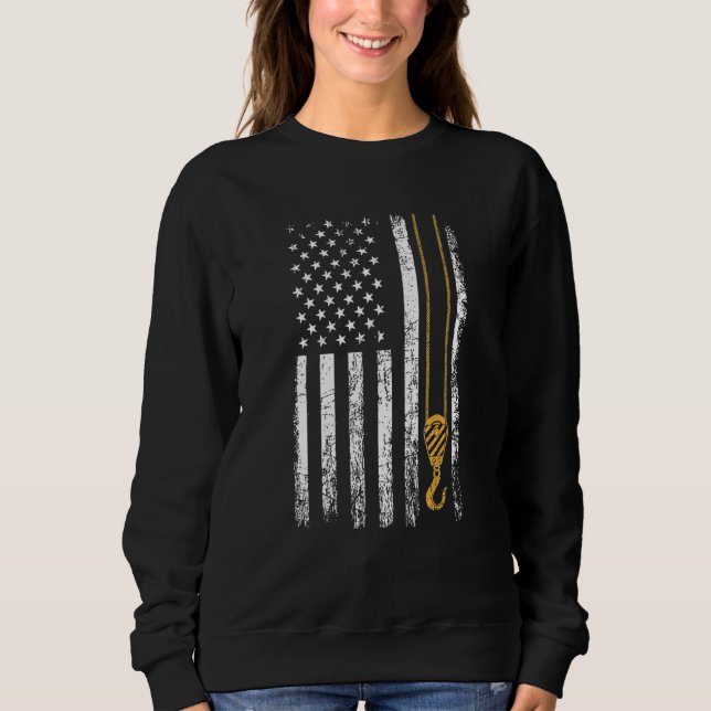 Crane Operator American Flag Crane Operator Sweatshirt (Front)