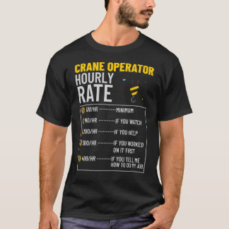 Crane Operator Construction Worker Tower Training T-Shirt