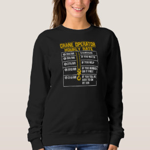 Crane Operator Funny Hourly Rate Raglan Sweatshirt