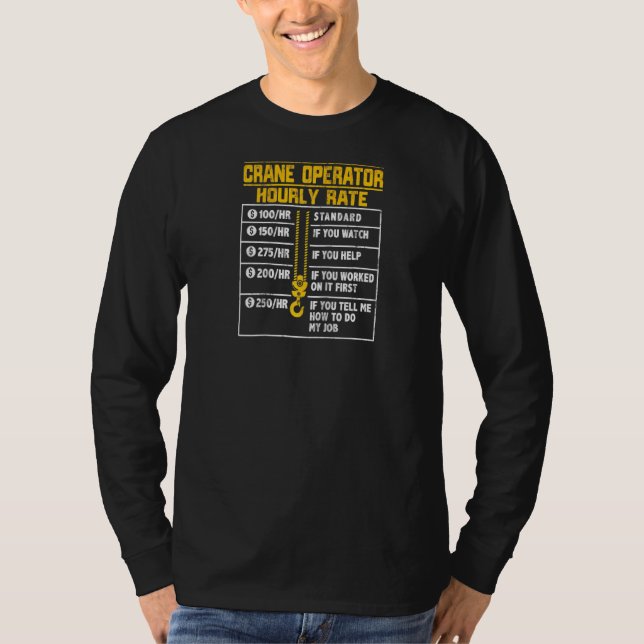 Crane Operator Funny Hourly Rate Raglan T-Shirt (Front)