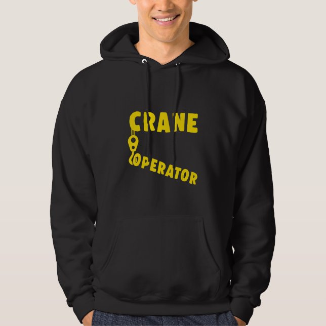 Crane Operator Heavy Equipment Driver Building Mac Hoodie (Front)