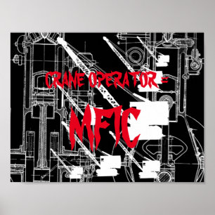 Crane operator = MFIC VINTAGE CRAWLER CRANE white Poster