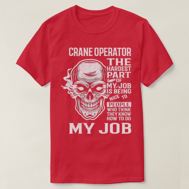 Crane Operator T-Shirt (Design Front)