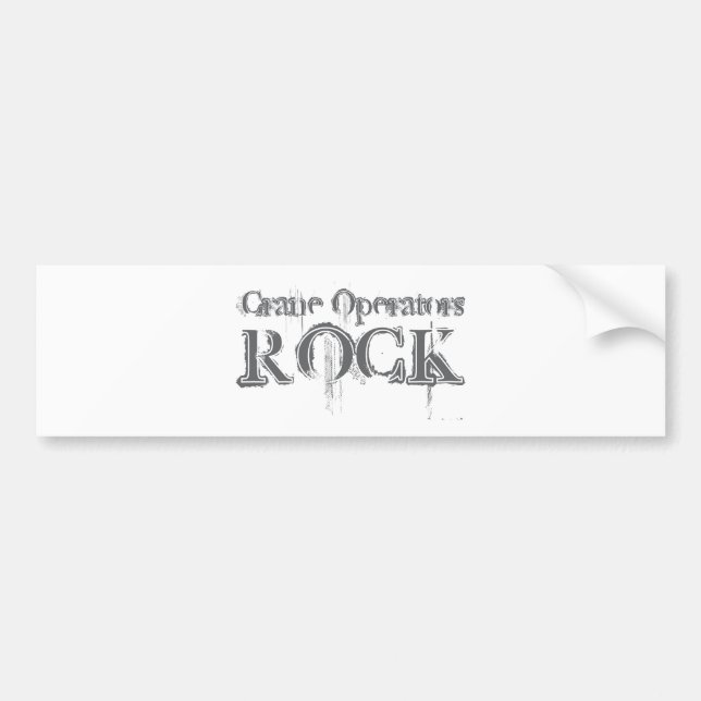 Crane Operators Rock Bumper Sticker (Front)