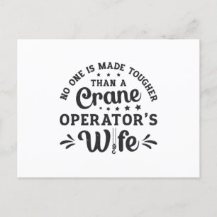 Crane Operator's Wife Construction Site Worker Postcard