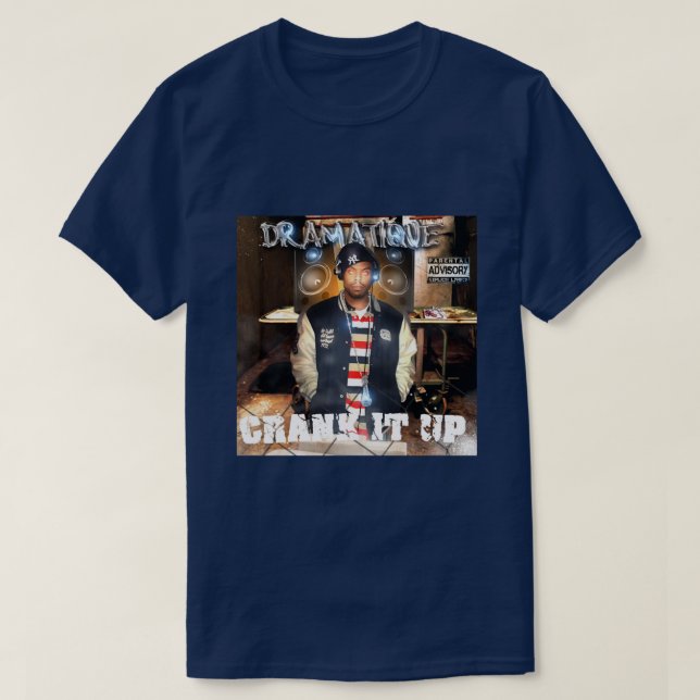 Crank It Up Graphic Tee (Design Front)