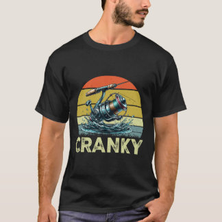 Crankbait Fishing Lure - Fishermen Funny Cranky Fi T-Shirt