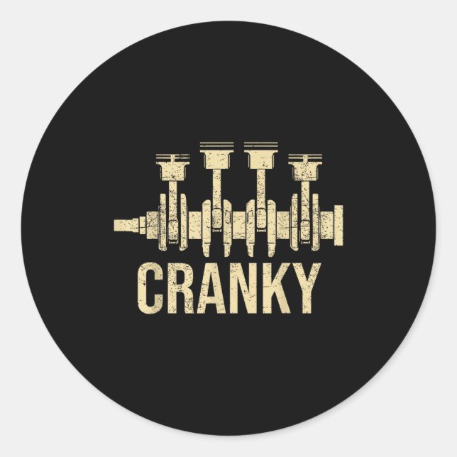 Cranky Car Engine Crankshaft Lover Mechanics Fathe Classic Round Sticker (Front)