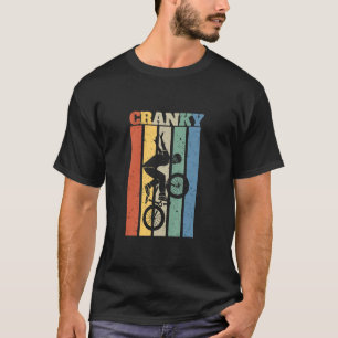 Cranky Cycling Cyclist Bikers Bicycle 1 T-Shirt