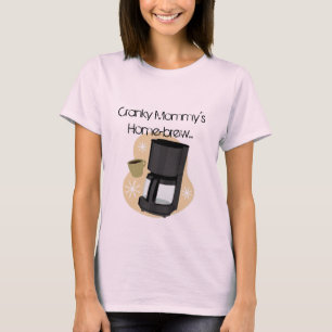 Cranky Mummy's Home-brew, Home-school T-Shirt