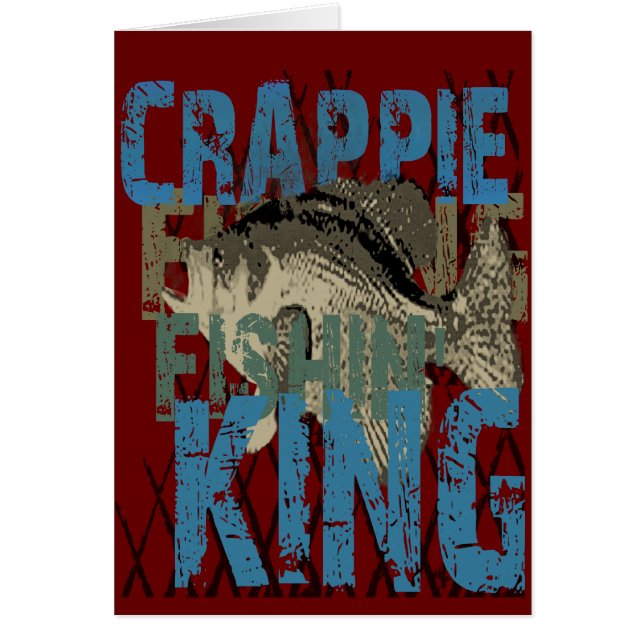 Crappie Fishin' King (Front)