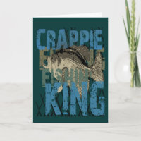 Crappie Fishin' King