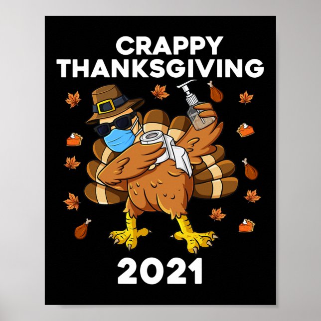 Crappy Thanksgiving Dabbing Turkey Pilgrim Boys Ki Poster (Front)