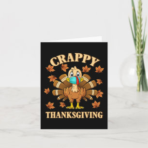 Crappy Thanksgiving Turkey Wearing A Mask Boys Gir Card