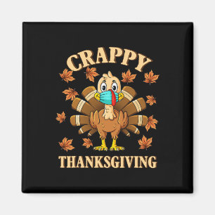 Crappy Thanksgiving Turkey Wearing A Mask Boys Gir Magnet