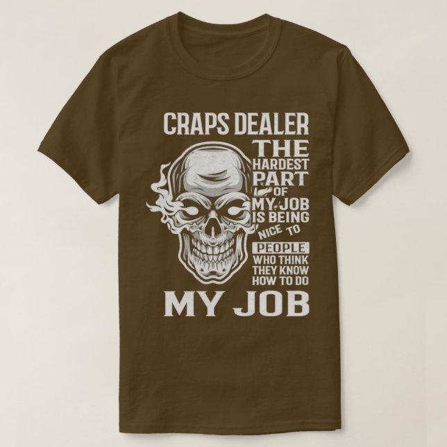 Craps Dealer T-Shirt (Design Front)