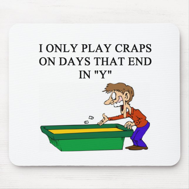 craps shooter casino gambler mouse pad (Front)