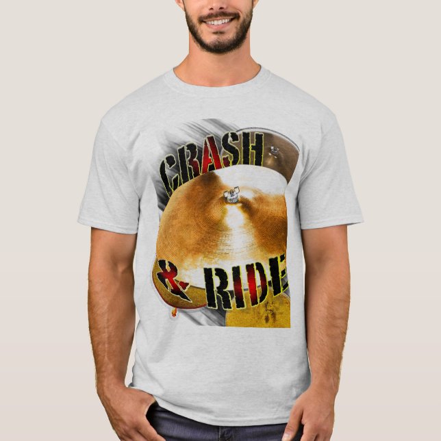Crash & Ride T-Shirt (Front)