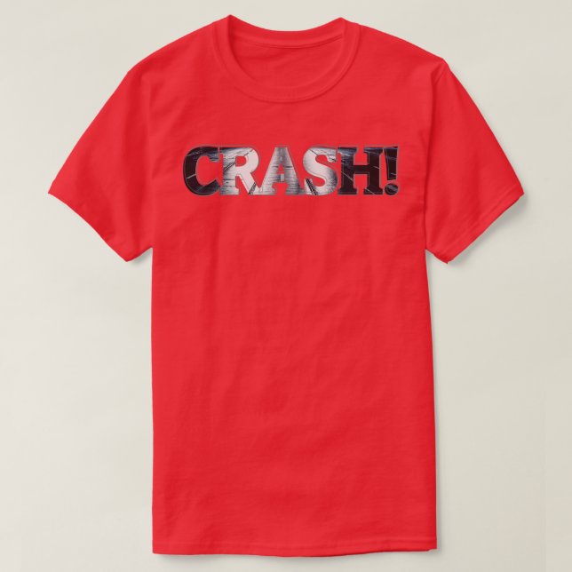 CRASH T-Shirt (Design Front)