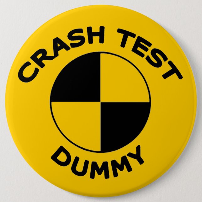 Crash Test Dummy 6 Cm Round Badge (Front)