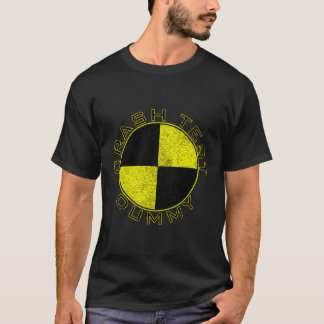 Crash Test Dummy Pretend I'M A Crash Test Dummy T-Shirt