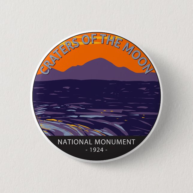 Craters of the Moon National Monument Idaho  6 Cm Round Badge (Front)