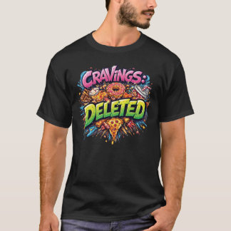 Cravings Deleted – Bold Comic Junk Food Graphic T-Shirt