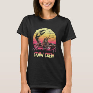 Craw Crew Crawfish Boil Crew Retro Sunset Cool Caj T-Shirt