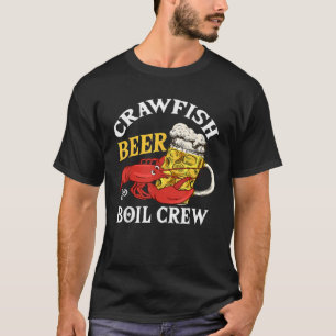 Crawfish Beer And Boil Crew Seafood T Shirt
