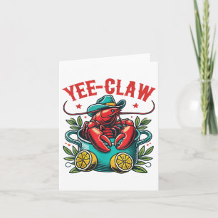 Crawfish Boil Cowboy Hat Texas Louisiana Party Yee Card