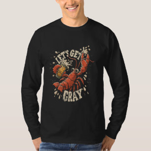 Crawfish Boil Let's Get Cray Retro Lobster Cajun F T-Shirt
