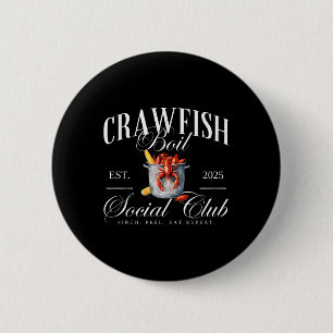 Crawfish Boil Social Club Cajun Seafood Festival S 6 Cm Round Badge