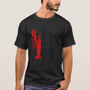 Crawfish Boil This Is My Crawfish Eating Mardi Gr T-Shirt