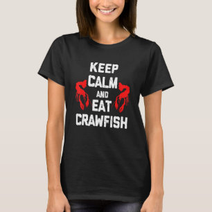 Crawfish Crayfish Crawdad Mudbug Cajun Boil Seafoo T-Shirt