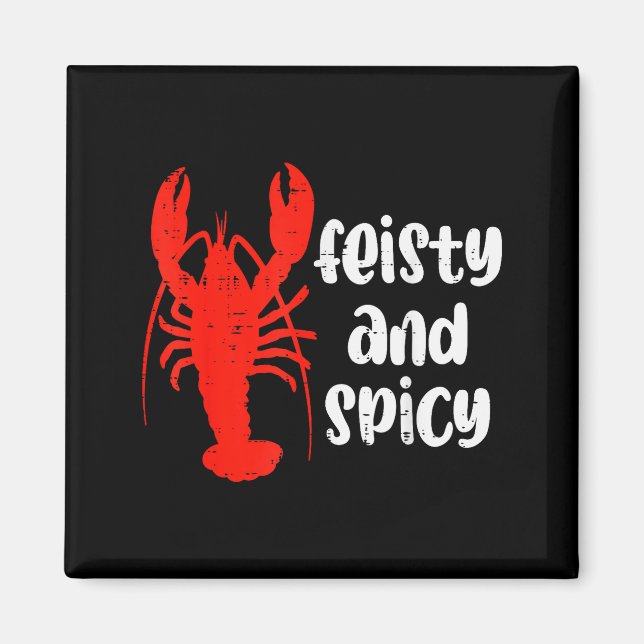 Crawfish Lobster Feisty And Scy Crayfish Men Women Magnet (Front)