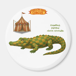 Crawford, painted circus crocodile magnet