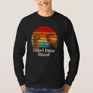 Crawl Draw Shoot Hunting Bullets Hunter Ammunition T-Shirt