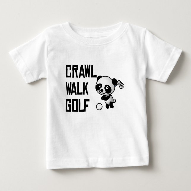 Crawl Walk Golf Baby T-Shirt (Front)