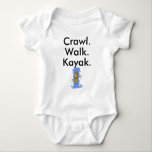 Crawl Walk Kayak Baby Bodysuit<br><div class="desc">Kayak Kayaking Waterfall Baby Bodysuit Infant Newborn Boy Girl Shower Gift</div>